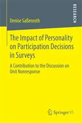 Book cover of The Impact of Personality on Participation Decisions in Surveys by Denise Saßenroth