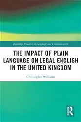 Book cover of The Impact of Plain Language on Legal English in the United Kingdom by Unknown