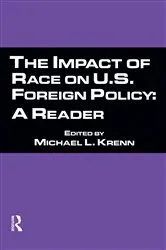 Book cover of The Impact of Race on U.S. Foreign Policy by Unknown
