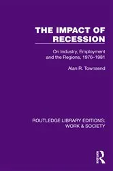 Book cover of The Impact of Recession by Alan R. Townsend