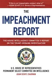 Book cover of The Impeachment Report by U.S. House of Representatives Permanent Select Committee on Intelligence
