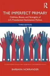Book cover of The Imperfect Primary (3rd ed.) by Barbara Norrander