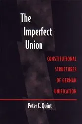 Book cover of The Imperfect Union by Peter E. Quint