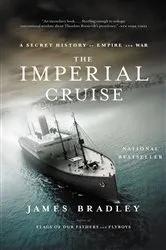 Book cover of The Imperial Cruise by James Bradley