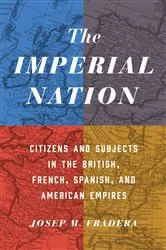 Book cover of The Imperial Nation by Josep M. Fradera