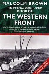 Book cover of The Imperial War Museum Book of the Western Front by Malcolm Brown