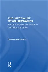 Book cover of The Imperialist Revolutionaries by Hugh Seton-watson