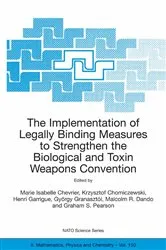 Book cover of The Implementation of Legally Binding Measures to Strengthen the Biological and Toxin Weapons Convention by Marie Isabelle Chevrier
