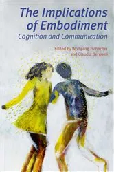 Book cover of The Implications of Embodiment by Wolfgang Tschacher
