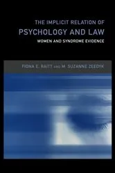 Book cover of The Implicit Relation of Psychology and Law by Fiona Raitt