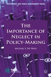 Book cover of The Importance of Neglect in Policy-Making by Kenneth A. Loparo