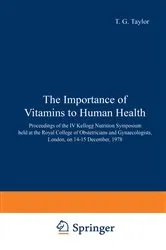 Book cover of The Importance of Vitamins to Human Health by J.A. Taylor