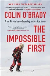 Book cover of The Impossible First by Colin O'Brady
