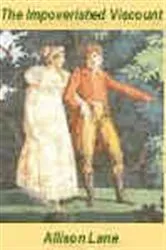 Book cover of The Impoverished Viscount by Allison Lane