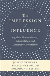 Book cover of The Impression of Influence by Justin Grimmer