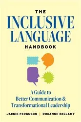 Book cover of The Inclusive Language Handbook by Jackie Ferguson