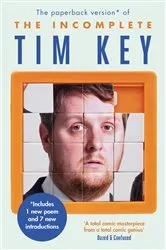 Book cover of The Incomplete Tim Key by Tim Key