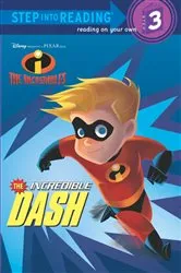 Book cover of The Incredible Dash (Disney/Pixar The Incredibles) by RH Disney