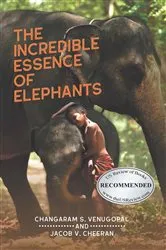 Book cover of The Incredible Essence of Elephants by Unknown