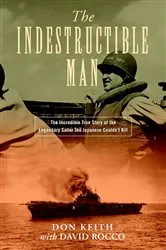 Book cover of The Indestructible Man by Don Keith