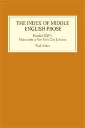 Book cover of The Index of Middle English Prose: Handlist XXIV by Paul Acker