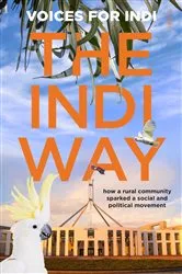 Book cover of The Indi Way by Voices for Indi