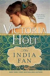Book cover of The India Fan by Victoria Holt