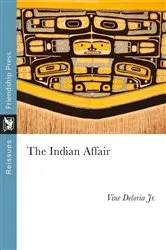 Book cover of The Indian Affair by Vine Deloria