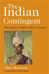 Book cover of The Indian Contingent by Ghee Bowman