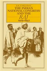 Book cover of The Indian National Congress and the Raj, 1929–1942 by B. R. Tomlinson
