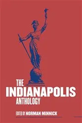 Book cover of The Indianapolis Anthology by Norman Minnick