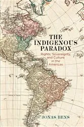 Book cover of The Indigenous Paradox by Jonas Bens