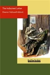 Book cover of The Indiscreet Letter by Eleanor Hallowell Abbott