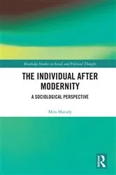 Book cover of The Individual After Modernity by Mira Marody