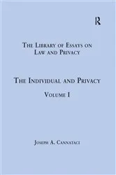Book cover of The Individual and Privacy by Joseph A. Cannataci