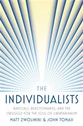 Book cover of The Individualists by Matt Zwolinski