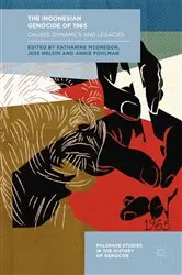 Book cover of The Indonesian Genocide of 1965 by Katharine McGregor