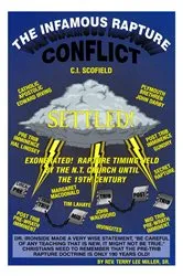 Book cover of The Infamous Rapture Conflict Settled by Terry Lee Miller