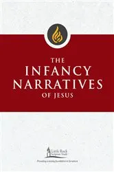 Book cover of The Infancy Narratives of Jesus by Stephen J. Binz