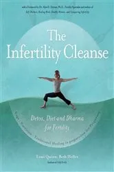 Book cover of The Infertility Cleanse by Tami Quinn