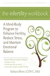 Book cover of The Infertility Workbook by Unknown