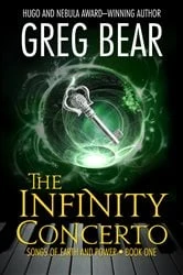 Book cover of The Infinity Concerto by Greg Bear