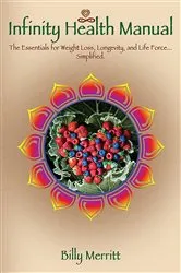 Book cover of The Infinity Health Manual by Billy Merritt