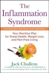 Book cover of The Inflammation Syndrome (2nd ed.) by Jack Challem