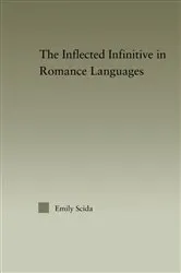 Book cover of The Inflected Infinitive in Romance Languages by Unknown