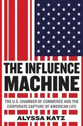 Book cover of The Influence Machine by Alyssa Katz