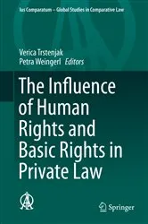 Book cover of The Influence of Human Rights and Basic Rights in Private Law by Verica Trstenjak