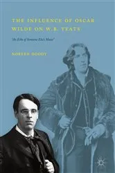 Book cover of The Influence of Oscar Wilde on W.B. Yeats by Noreen Doody