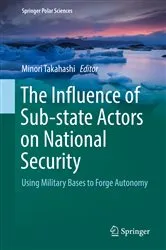 Book cover of The Influence of Sub-state Actors on National Security by Minori Takahashi