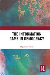 Book cover of The Information Game in Democracy by Unknown